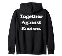 Together Against Racism Empower Change Statement Sudadera con Capucha