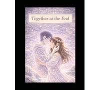 Together at the End