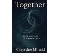 Together: Book 4 (United Saga)