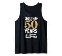 Together for 50 Years It's Cheaper Than Divorce Funny Camiseta sin Mangas