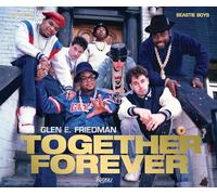 Together Forever: The Run-DMC and Beastie Boys Photographs