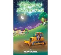 Together in Electric Trees