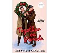Together on Parade: A Queer Historical Romance - Dyslexia Friendly: 1 (Powell Productions: A Golden Age of Hollywood Fantasy)