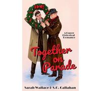 Together on Parade: A Queer Historical Romance (Powell Productions: A Golden Age of Hollywood Fantasy)