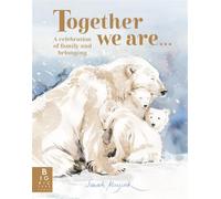 Together We Are...: A Celebration of Family and Belonging (Sarah Maycock)