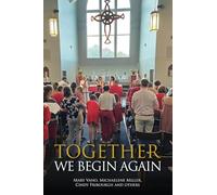 Together We Begin Again