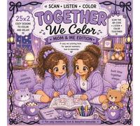 Together We Color: Mom & Me Edition: A 25x2 Cozy Coloring Book for Special Moments, Love & Memories
