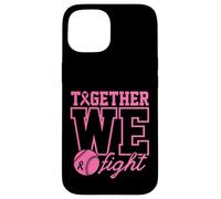 Together We Fight Softball - Ropa de concienciación sobre el cáncer de Mama, Color Rosa Carcasa para iPhone 15