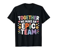 Together We Make An Epic Team Office Teamwork |- Camiseta gráfica económica, Hombre, Negro, M
