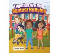 Together We Rise Against Bullying