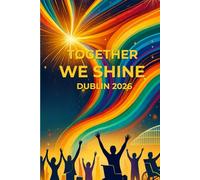 Together We Shine - Dublin 2026: Monthly Planner