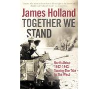 Together We Stand: North Africa 1942-1943: Turning the Tide in the West (Mediterranean War 2) [Idioma Inglés]