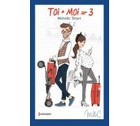Toi + Moi = 3 (ebook)
