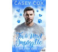 Toi & Moi ? Impossible