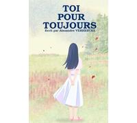 Toi pour toujours