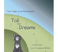 Toil and Dreams