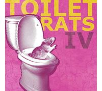 Toilet Rats - Toilet Rats Iv [Casete]