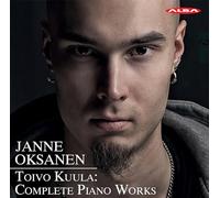 Toivo Kuula: Complete Piano Works