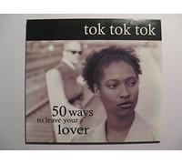Tok,Tok,Tok - 50 Ways to Leave Your Lover [Import]