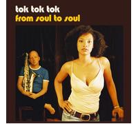Tok Tok Tok From Soul to Soul (Vinyl)