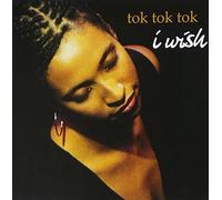 Tok, Tok, Tok - I Wish