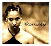 Tok Tok Tok - It Took So Long