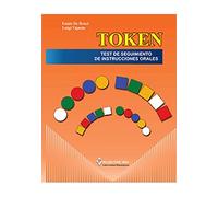 TOKEN. TEST DE SEGUIMIENTO DE INSTRUCCIONES ORALES