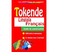 Tokende apprendre lingala facilement: communication dans la vie quotidienne, en mettant l'accent sur les salutations, les expressions de politesse, ... les émotions, les relations sociales