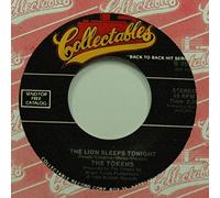 Tokens - The Lion Sleeps Tonight b-w Tonight I Fell In Love 7inch, 45rpm
