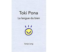Toki Pona: la langue du bien