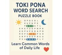 Toki Pona Word Search Puzzle Book: Discover Toki Pona Through Word Puzzles (Toki Pona · Minimalist Mind Series)