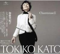 Tokiko Kato - Chantons 2-Nobaranoyume