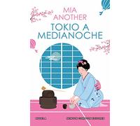 Tokio a medianoche. El Japón más seductor en una apasionante historia de amor
