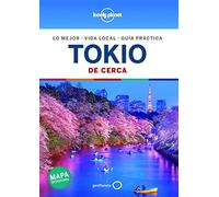 Tokio De cerca 6 (Guías De cerca Lonely Planet)