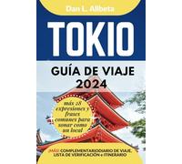 TOKIO Guía de viaje 2024 (Guía de viaje de bolsillo fácil y sencilla)