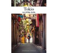 Tokio - La Otra Guía