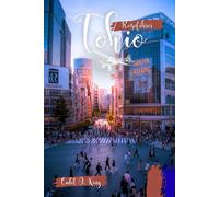 Tokio Reiseführer 2026: Erkunden Sie Kultur, Routen und ikonische Sehenswürdigkeiten mit fachkundiger Planungsberatung