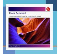 Tokio String Quartet - Schubert: String Quartets 13 & 14