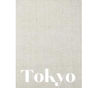 Tokyo: A Decorative Coffee Table Book for Modern Home & Shelf Styling Cream Linen Edition (Cabana - The Decorative Collection)