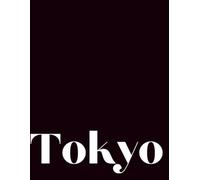 Tokyo: A Lined Guestbook & Decorative Coffee Table Book for Modern Home & Travel-Inspired Spaces Black Matte (Cabana - The Guest Collection)