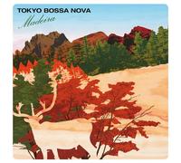 Tokyo Bossa Nova:Madeira