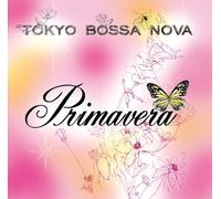 Tokyo Bossa Nova-Primavera