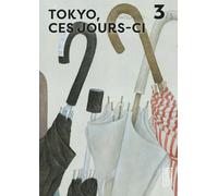 Tokyo, ces jours-ci - Tome 3 (Made in)