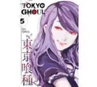 Tokyo Ghoul Vol. 5