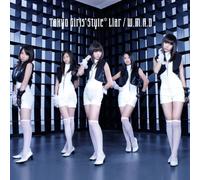 TOKYO GIRLS STYLE - LIAR/W.M.A.D(CD only)(regular ed.)(TYPE C)