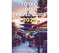Tokyo Japan Travel Guide 2026: Explore Futuristic Cityscapes, Ancient Temples, Street Food Markets, Anime Culture, Hidden Districts, and Easy Transport Tips for Families and Solo Travelers