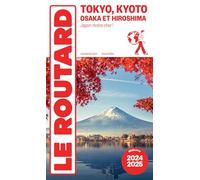 Tokyo, Kyoto, Osaka et Hiroshima