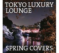 Tokyo Luxury Lounge Spring Cov