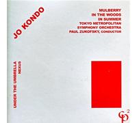Tokyo Metropolitan Symphony Orchestra - Mulberry/In the Woods/In Summer/Under the Umbrella