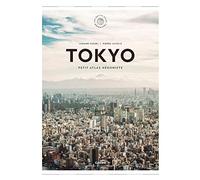 Tokyo: Petit atlas hédoniste